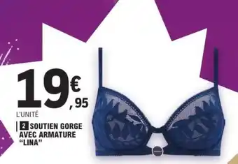 E.Leclerc SOUTIEN GORGE AVEC ARMATURE 'LINA' offre