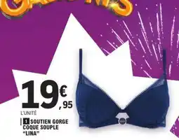 E.Leclerc SOUTIEN GORGE COQUE SOUPLE 'LINA' offre