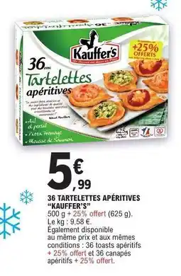 E.Leclerc 36 TARTELETTES APÉRITIVES “KAUFFER’S” offre