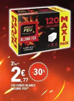 E.Leclerc 120 CUBES BLANCS ALLUME FEU offre