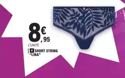 E.Leclerc SHORT STRING 'LINA' offre