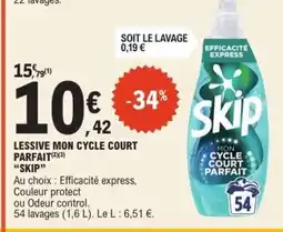 E.Leclerc LESSIVE MON CYCLE COURT PARFAIT “SKIP” offre