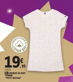 E.Leclerc CHEMISE DE NUIT FEMME 'PETIT BATEAU' offre
