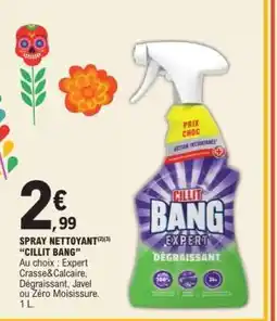E.Leclerc SPRAY NETTOYANT 'CILLIT BANG' offre