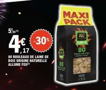 E.Leclerc 80 ROULEAUX DE LAINE DE BOIS ORIGINE NATURELLE ALLUME FEU offre