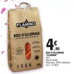 E.Leclerc BOIS D’ALLUMAGE “FLAMINO” offre