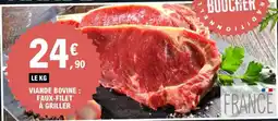 E.Leclerc Viande bovine : faux-filet*** à griller offre