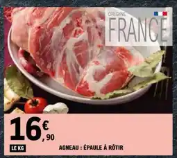 E.Leclerc AGNEAU : ÉPAULE À RÔTIR offre