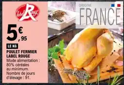 E.Leclerc Poulet FERMIER Label Rouge offre