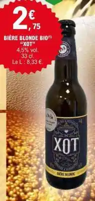 E.Leclerc BIÈRE BLONDE BIO XOT offre