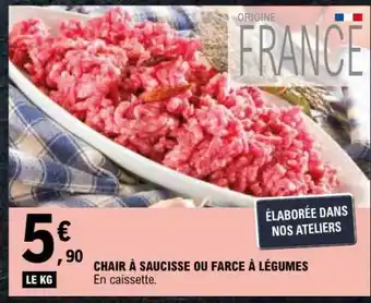E.Leclerc Chair à saucisse ou farce à légumes offre