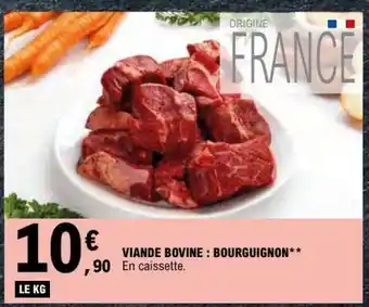 E.Leclerc Viande Bovine : Bourguignon offre