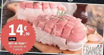 E.Leclerc Rôti de veau offre