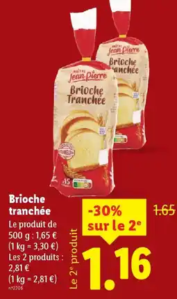 Lidl JEAN PIERRE Brioche Tranchée offre