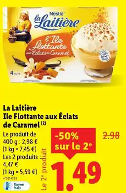 Lidl NESTLE La Laitière Ile Flottante aux Éclats de Caramel offre