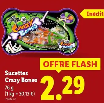 Lidl Sucettes Crazy Bones offre