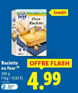 Lidl Raclette au four offre