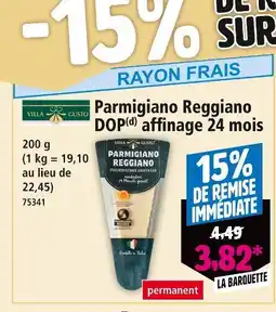 Norma VILLA GUSTO Parmigiano reggiano dop affinage 24 mois offre