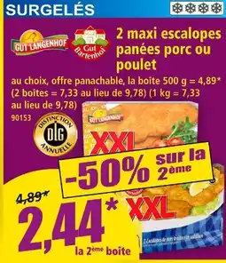 Norma Gut Langenhof / Gut Bartenhof 2 maxi escalopes panées porc ou poulet offre