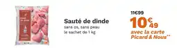 Picard PICARD Sauté de dinde offre