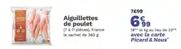 Picard PICARD Aiguillettes de poulet offre