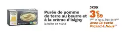 Picard PICARD Purée de pomme de terre au beurre et à la crème d'Isigny offre