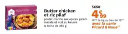 Picard PICARD Butter chicken et riz pilaf offre