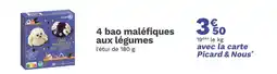 Picard PACARD 4 bao maléfiques aux légumes offre