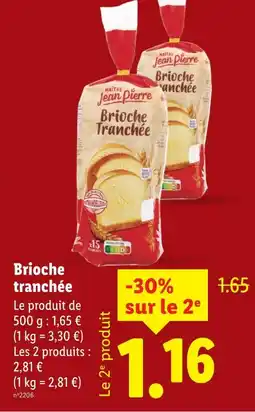 Lidl MAITRE JEAN PIERRE Brioche Tranchée offre
