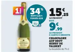 U Express Henry de Valbert Champagne AOP Brut offre