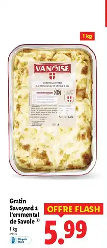 Lidl VANOISE H Gratin Savoyard à l'emmental de Savoie offre
