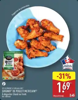 ALDI St-clément le volailler grignot' de poulet mexicain offre