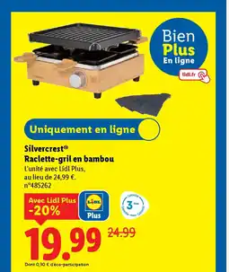 Lidl SILVERCREST Raclette-gril en bambou offre