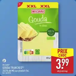 ALDI Milsani gouda tranches offre