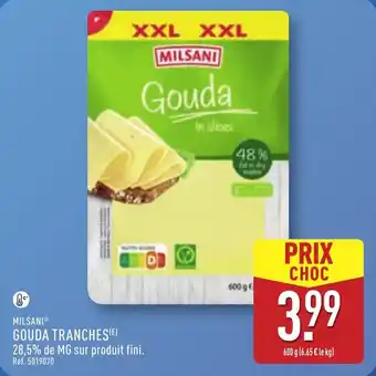 ALDI Milsani gouda tranches offre