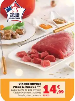 U Express Viande bovine piece a fondue offre