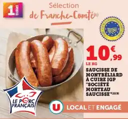 U Express Saucisse de montbéliard à cuire igp société morteau saucisse offre