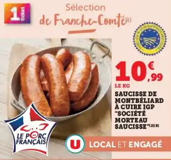 U Express Saucisse de montbéliard à cuire igp société morteau saucisse offre