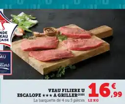 U Express Veau filiere u escalope a griller offre