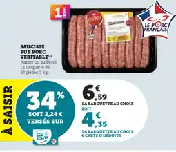 U Express Saucisse pur porc veritable offre