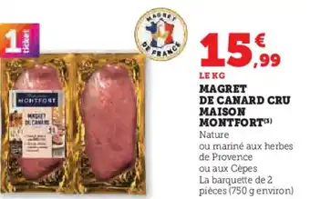 U Express MONTFORT Magret de canard cru maison offre