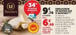 U Express U SAVEURS Reblochon de savoie aop offre