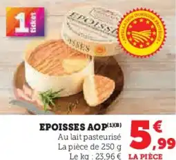 U Express Epoisses aop offre