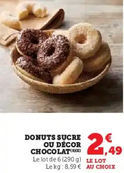 U Express Donuts sucre ou décor chocolat offre