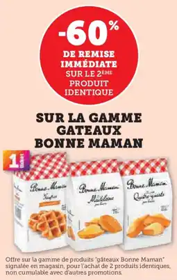 U Express BONNE MAMAN Sur la gamme gateaux offre