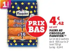 U Express PASQUIER Pains au chocolat offre