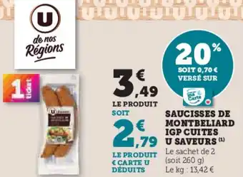 U Express U SAVEURS Saucisses de montbeliard igp cuites offre