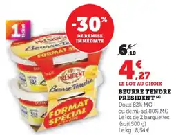 U Express Beurre tendre president offre