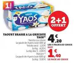 U Express NESTLE Yaos Yaourt brasse a la grecque offre