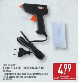 ALDI Home creation pistolet à colle ou recharges offre